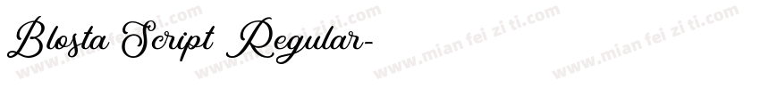 Blosta Script Regular字体转换
